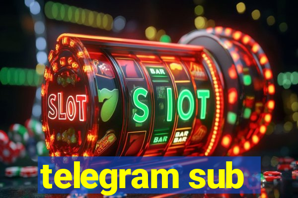 telegram sub